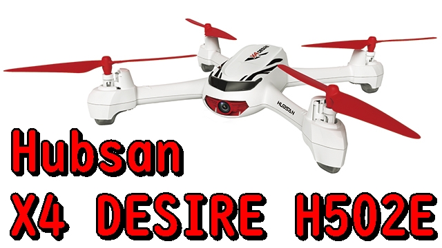 hubsan-h502e-desire